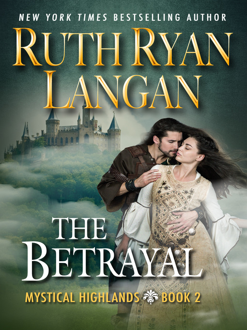 Title details for The Betrayal by Ruth Ryan Langan - Available